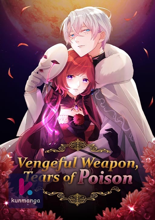 Vengeful Weapon, Tears of Poison